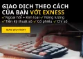 Sàn exness - sàn forex tốt nhất dành cho người Việt Nam
