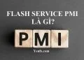 Flash Services PMI là gì?