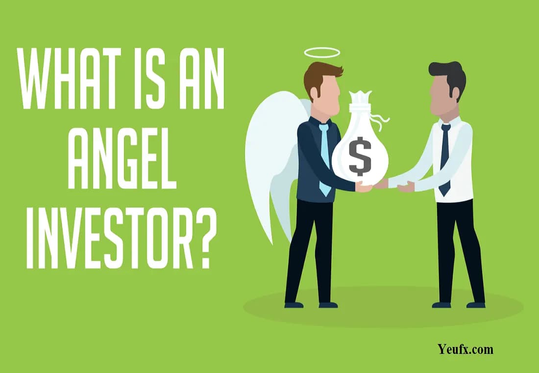 Nhà đầu tư thiên thần (Angel investors) là gì?