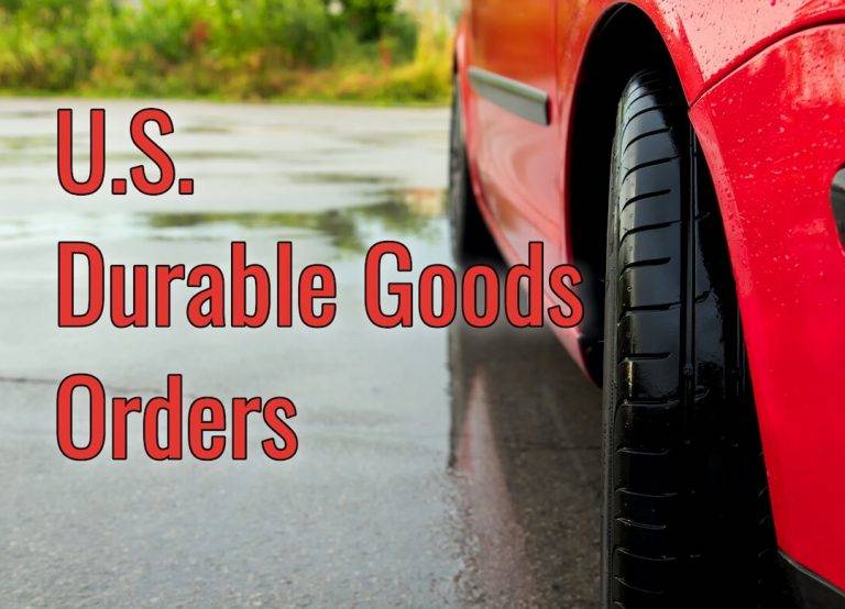 Durable Goods Orders là gì? Cách đọc chỉ số đơn đặt hàng hóa lâu bền
