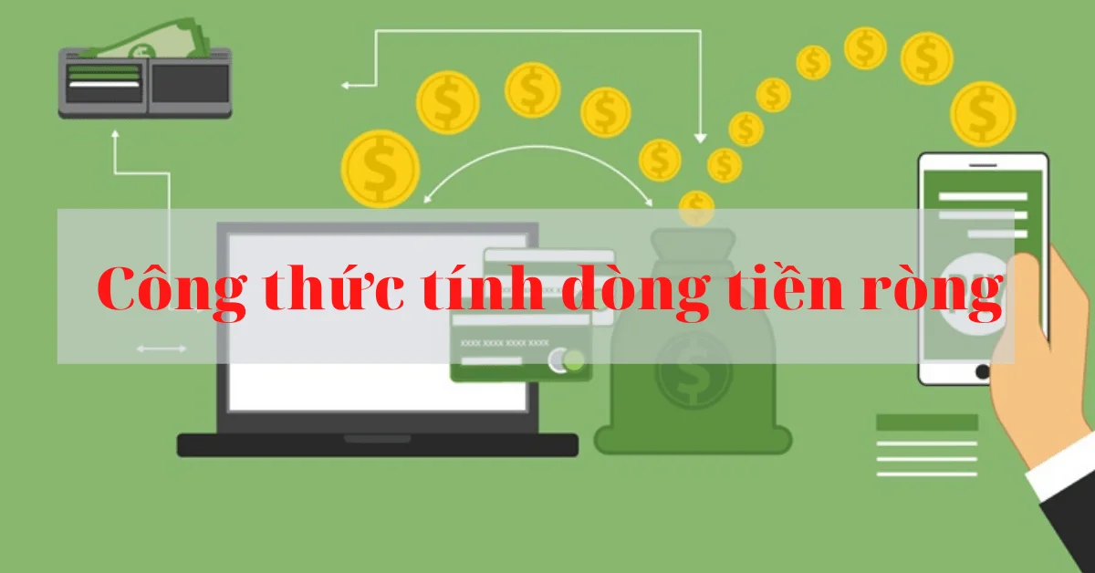 Cách tính dòng tiền ròng