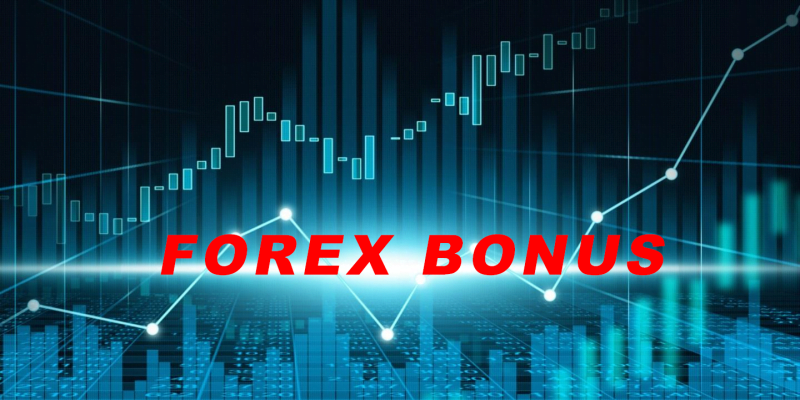 Bonus Forex là gì - Top các sàn Forex tặng tiền cho người dùng