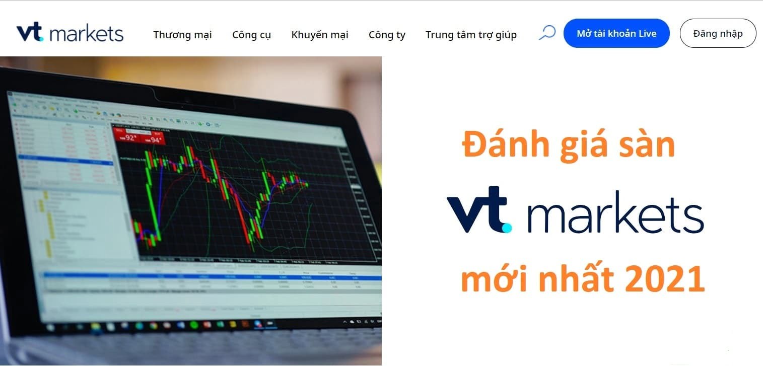 Đánh giá và tìm hiểu về sàn VT Markets