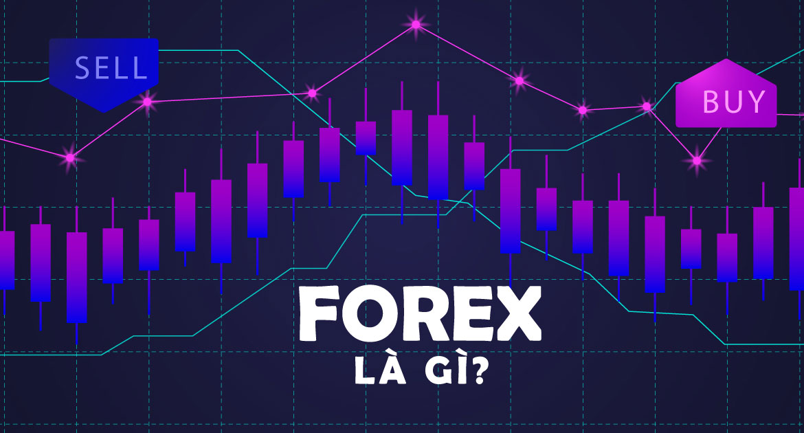 Forex la gi