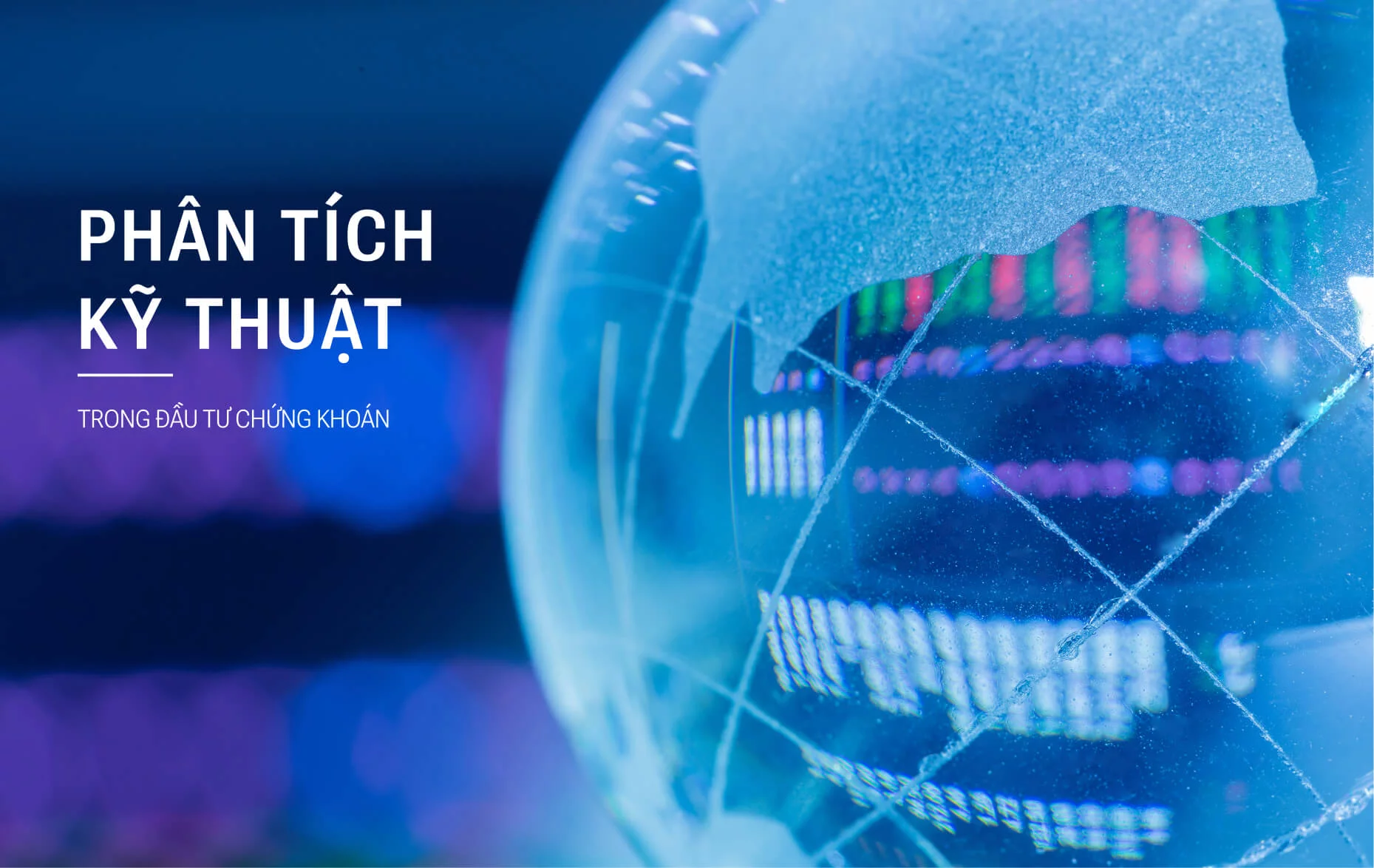 Mục tiêu và phạm vi của phân tích kỹ thuật